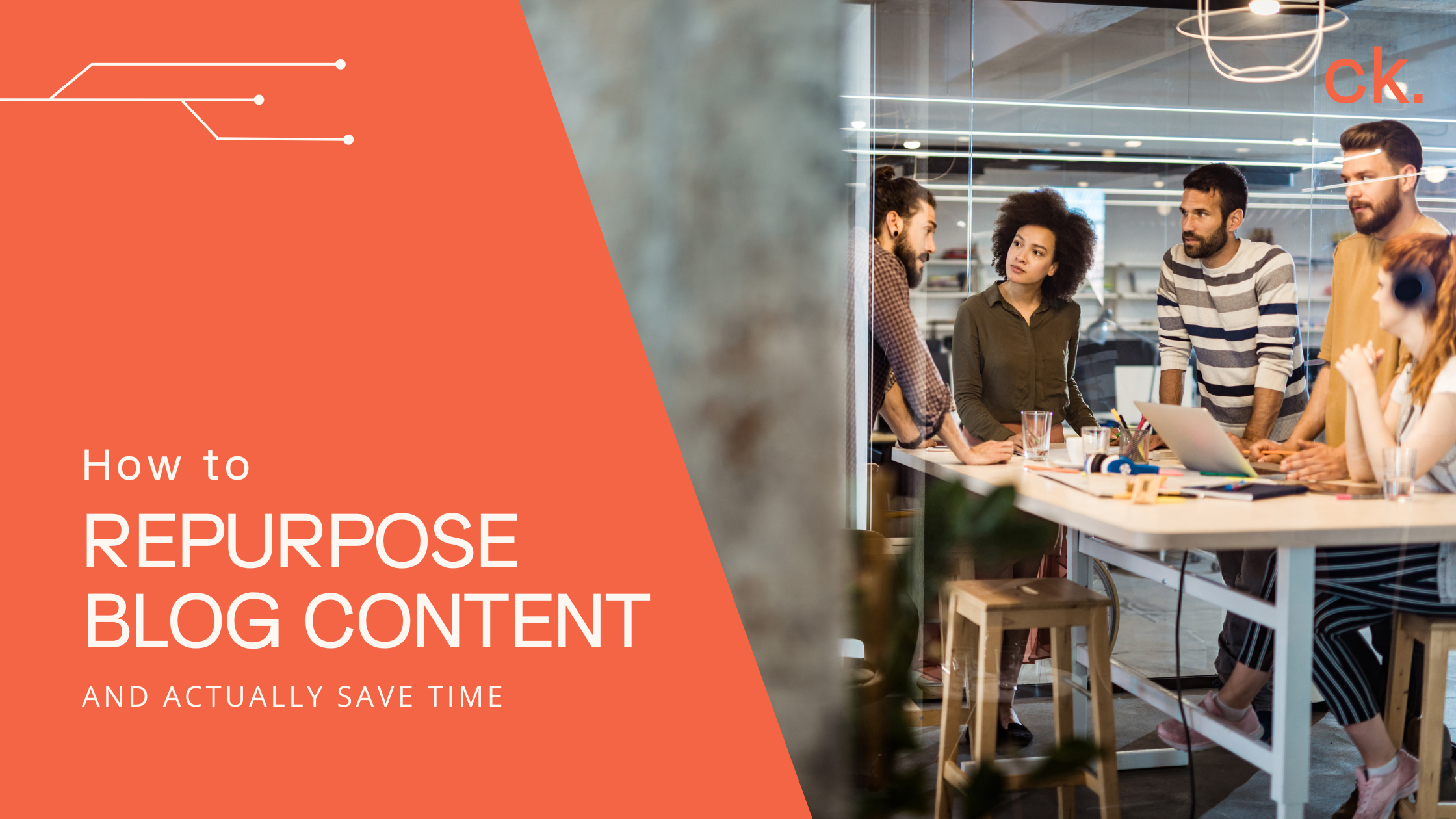 How to Repurpose Blog Content and (Actually) Save Time